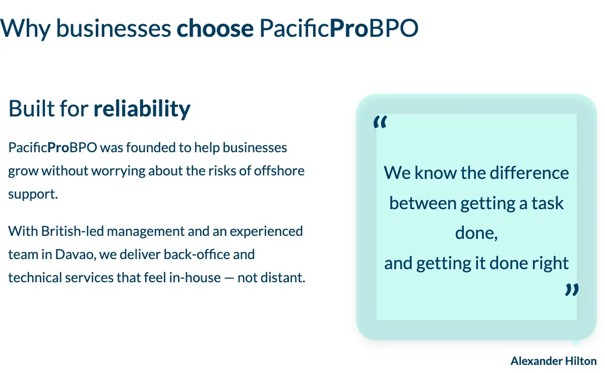 Why businesses choose PacificProBPO section with a Built for reliability panel and a founder quote